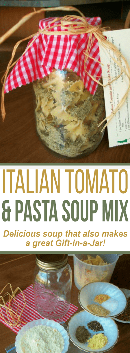 This Italian Tomato and Pasta soup is delicious and makes a GREAT Gift-in-a-Jar!