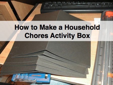 Creating a Household Chores Activity Box