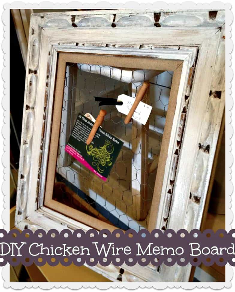 DIY Chicken Wire Memo Board - Savings Lifestyle