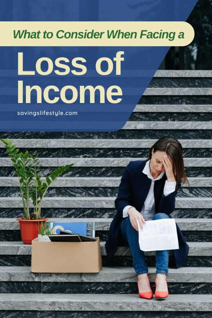 What to Consider When Facing a Loss of Income