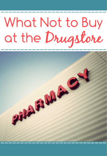 What Not to Buy at the Drugstores