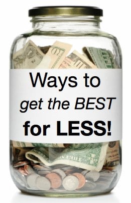 Ways to Get the Best for Less