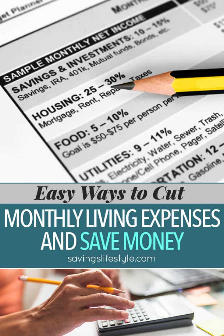 Easy Ways To Cut Monthly Living Expenses And Save Money