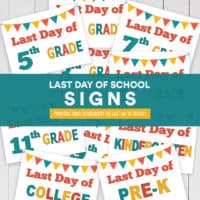 Last Day of School Signs – Free Printable Downloads!